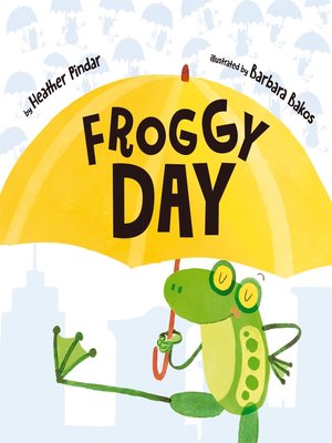 cover image of Froggy Day